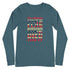 Real Americans Stand For The Flag To Honor Those Who Died For It Unisex Long Sleeve Tee - Mainstream Freedom